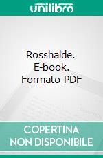 Rosshalde. E-book. Formato PDF ebook di Hermann Hesse