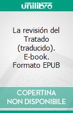 La revisión del Tratado (traducido). E-book. Formato EPUB ebook di John Maynard Keynes