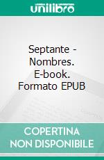 Septante - Nombres. E-book. Formato EPUB ebook