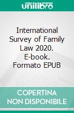 International Survey of Family Law 2020. E-book. Formato EPUB ebook