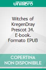 Witches of KregenDray Prescot 34. E-book. Formato EPUB ebook