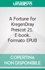 A Fortune for KregenDray Prescot 21. E-book. Formato EPUB ebook