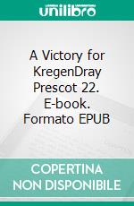 A Victory for KregenDray Prescot 22. E-book. Formato EPUB ebook di Alan Burt Akers