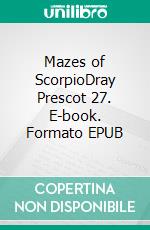 Mazes of ScorpioDray Prescot 27. E-book. Formato EPUB