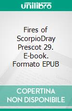 Fires of ScorpioDray Prescot 29. E-book. Formato EPUB ebook di Alan Burt Akers