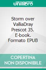 Storm over ValliaDray Prescot 35. E-book. Formato EPUB ebook di Alan Burt Akers