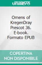 Omens of KregenDray Prescot 36. E-book. Formato EPUB ebook di Alan Burt Akers