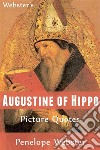 Webster's Augustine of Hippo Picture Quotes. E-book. Formato EPUB ebook