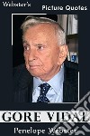 Webster's Gore Vidal Picture Quotes. E-book. Formato EPUB ebook