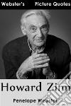 Webster's Howard Zinn Picture Quotes. E-book. Formato EPUB ebook