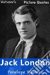 Webster's Jack London Picture Quotes. E-book. Formato EPUB ebook