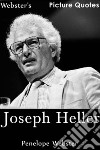 Webster's Joseph Heller Picture Quotes. E-book. Formato EPUB ebook