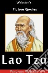 Webster's Lao Tzu Picture Quotes. E-book. Formato EPUB ebook