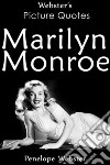 Webster's Marilyn Monroe Picture Quotes. E-book. Formato EPUB ebook