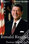 Webster's Ronald Reagan Picture Quotes. E-book. Formato EPUB ebook