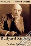 Webster's Rudyard Kipling Picture Quotes. E-book. Formato EPUB ebook