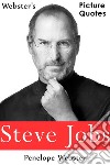 Webster's Steve Jobs Picture Quotes. E-book. Formato EPUB ebook