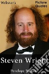 Webster's Steven Wright Picture Quotes. E-book. Formato EPUB ebook