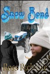 Snow bond. E-book. Formato EPUB ebook