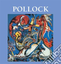 Pollock. E-book. Formato PDF ebook di Donald Wigal