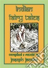 INDIAN FAIRY TALES - 29 children’s tales from India: Fairy Tales from Asia's Sub-Continent. E-book. Formato EPUB ebook