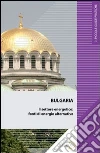 Bulgaria. Settore energetico: le fonti di energie alternative. E-book. Formato EPUB ebook di Fabio Giarretta