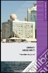 Emirati Arabi Uniti. Procedure doganali.. E-book. Formato EPUB ebook