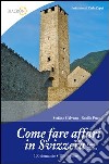 Come fare affari in Svizzera. E-book. Formato EPUB ebook