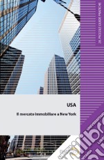 USA. Il mercato immobiliare a New York. E-book. Formato EPUB