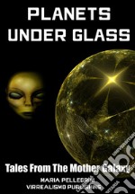 Planets under glass. E-book. Formato EPUB ebook