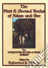 The First and Second Books of Adam and Eve: Book 1 in the Forgotten Book of Eden Series. E-book. Formato EPUB ebook