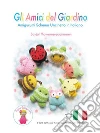 Gli amici del giardino amigurumi schema uncinetto in italiano. E-book. Formato Mobipocket ebook di Sayjai Thawornsupacharoen