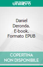 Daniel Deronda. E-book. Formato Mobipocket ebook di George Eliot