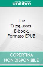 The Trespasser. E-book. Formato EPUB ebook di D. H. Lawrence