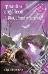 Asuntos angélicos 3. Pink, ¿ángel o demonio?. E-book. Formato Mobipocket ebook di Olga Núñez Miret