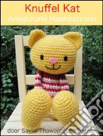 Knuffel Kat Amigurumi Haakpatroon. E-book. Formato EPUB ebook