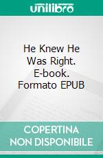 He Knew He Was Right. E-book. Formato EPUB ebook di Anthony Trollope