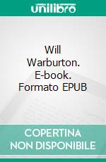 Will Warburton. E-book. Formato PDF ebook