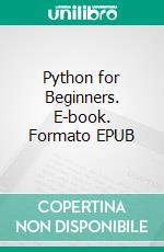 Python for Beginners. E-book. Formato EPUB