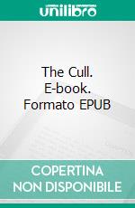 The Cull. E-book. Formato EPUB ebook di Tony Park