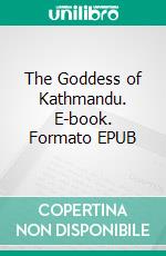 The Goddess of Kathmandu. E-book. Formato EPUB ebook di Sandra Groom