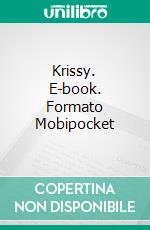 Krissy. E-book. Formato Mobipocket ebook di SJ Lewis