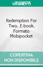 Redemption For Two. E-book. Formato Mobipocket ebook di Tobias Tanner