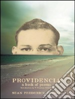 Providencia: A Book of Poems. E-book. Formato EPUB ebook