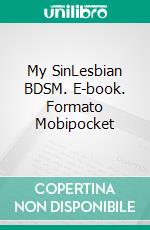 My SinLesbian BDSM. E-book. Formato Mobipocket ebook