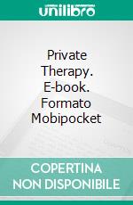 Private Therapy. E-book. Formato Mobipocket ebook di Lance Edwards