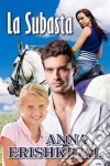 La Subasta: un romance  (Spanish Edition)(Edición Español). E-book. Formato EPUB ebook