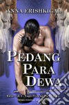 Pedang Para Dewa (Bahasa Indonesia)(Indonesian Edition). E-book. Formato Mobipocket ebook