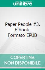 Paper People #3. E-book. Formato EPUB ebook