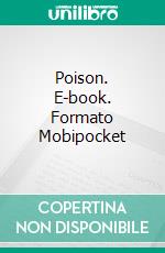 Poison. E-book. Formato Mobipocket ebook di JoAnne Wiley